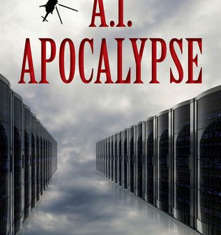 A.I. Apocalypse (Singularity #2) | O#Science on Sale