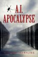 A.I. Apocalypse (Singularity #2) | O#Science on Sale