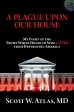 A Plague Upon Our House: My Fight at the Trump White House to Stop COVID from Destroying America | O#Science Online Sale