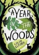 A Year in the Woods: The Diary of a Forest Ranger | O#Science on Sale