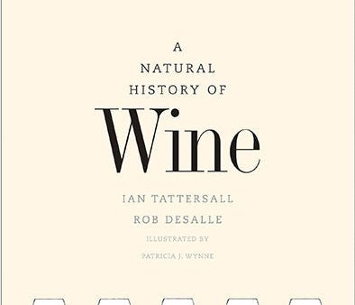 A Natural History of Wine | O#Science Cheap