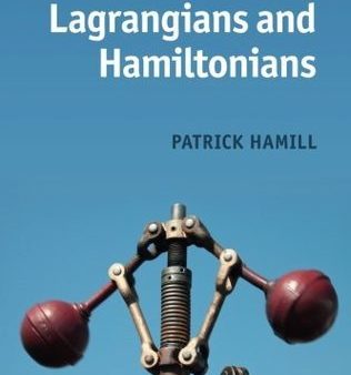 A Student’s Guide to Lagrangians and Hamiltonians | O#Science Cheap