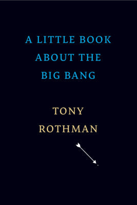 A Little Book about the Big Bang | O#Science For Cheap