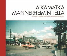 Aikamatka Mannerheimintiellä on Sale